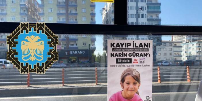 Narin 7 gündür kayıp: Büyükşehir toplu taşıma araçlarına ilan astı